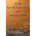 The Mysteries of Haditha: A Memoir - Paperback