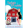 Tango Trouble - Paperback