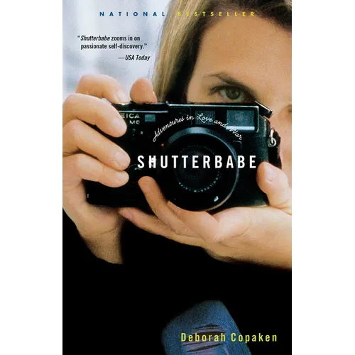Shutterbabe: Adventures in Love and War - Paperback
