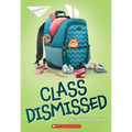 Class Dismissed - Paperback