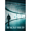 Backfired - Paperback