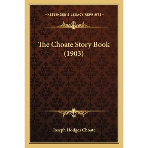 The Choate Story Book (1903) - Paperback
