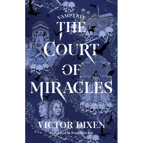 The Court of Miracles - Hardcover