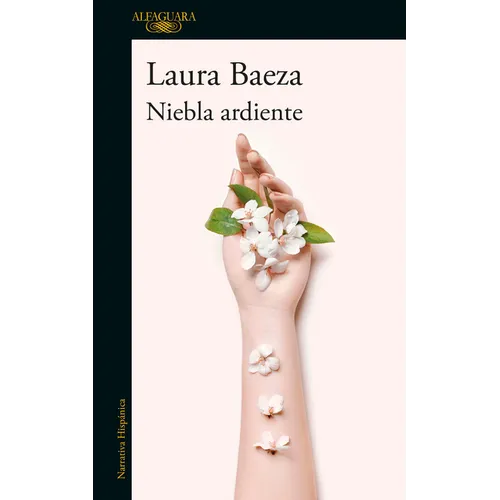 Niebla Ardiente / A Burning Fog - Paperback