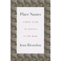 Place Names: A Brief Guide to Travels in the Book - Paperback