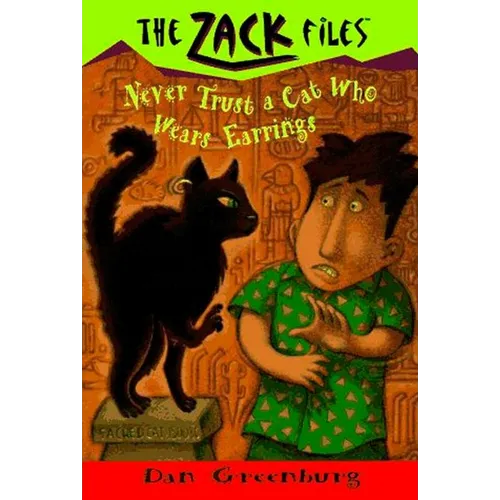 Zack Files 07: Never Trust a Cat Who Wears Earrings - Paperback