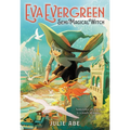 Eva Evergreen, Semi-Magical Witch - Paperback