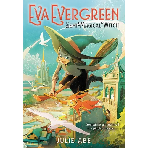 Eva Evergreen, Semi-Magical Witch - Paperback