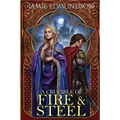 A Crucible of Fire and Steel - Paperback
