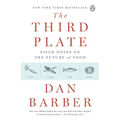 The Third Plate: Field Notes on the Future of Food - Paperback