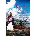 Goodbye Forever - volume II: miscellaneous memoirs of an English Lama - Paperback