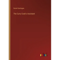 The Curry Cook's Assistant - Paperback