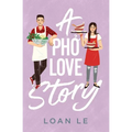A Pho Love Story - Paperback