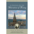 A Treatise on the Alteration of Money - Paperback