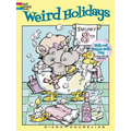 Weird Holidays Coloring Book - Paperback