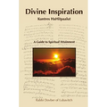 Divine Inspiration - Kuntres HaHitpaalut - Paperback