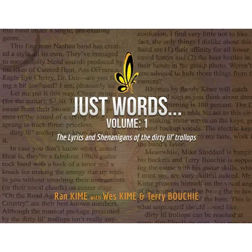 Just Words: Volume 1: The Lyrics & Shenanigans of the dirty lil' trollops - Paperback