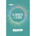 Glimmer and Shine: 365 Devotions to Inspire - Paperback