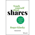 Teach Yourself about Shares: A Self-Help Guide to Successful Share Investing - Paperback