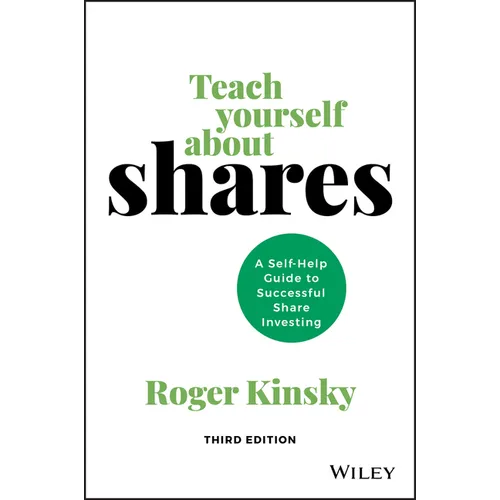 Teach Yourself about Shares: A Self-Help Guide to Successful Share Investing - Paperback