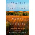 Prairie Directory of North America: The United States, Canada, and Mexico - Paperback