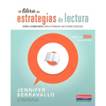 El Libro de Estrategias de Lectura: Guía Completa Para Formar Lectores Hábiles - Paperback