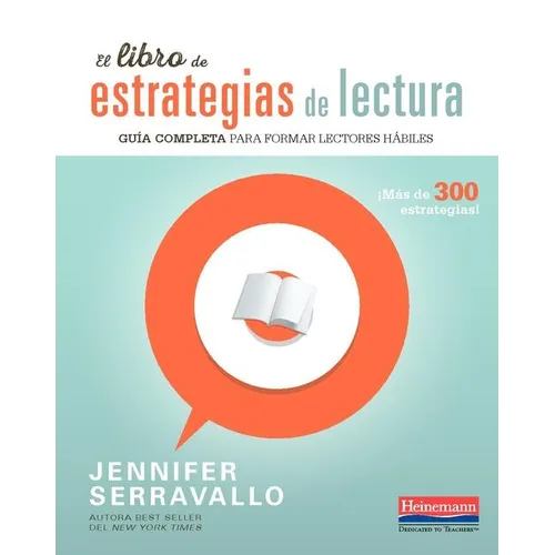 El Libro de Estrategias de Lectura: Guía Completa Para Formar Lectores Hábiles - Paperback