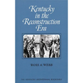 Kentucky in the Reconstruction Era - Paperback
