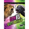 Lion vs. Cape Buffalo - Library Binding