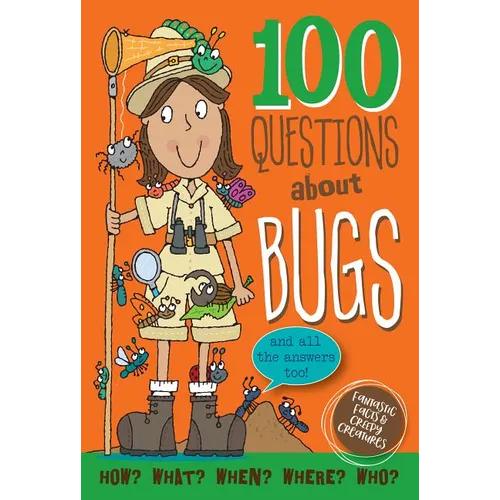 100 Questions about Bugs - Hardcover