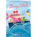 Ferry Tail: A funny, quirky tale about homophones - Hardcover