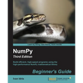 Numpy Beginner's Guide - Third Edition - Paperback