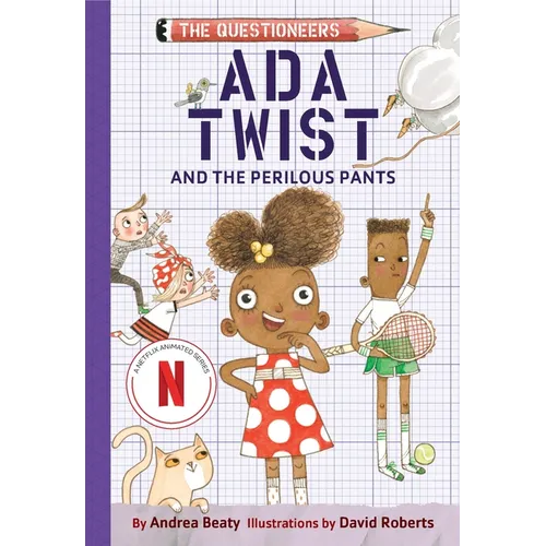 ADA Twist and the Perilous Pants: The Questioneers Book #2 - Paperback