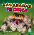 Las Arañas de Cerca (Spiders Up Close) - Paperback