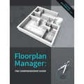 Floorplan Manager: The Comprehensive Guide - Paperback