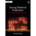 Touring Theatrical Productions: An International Guide - Paperback