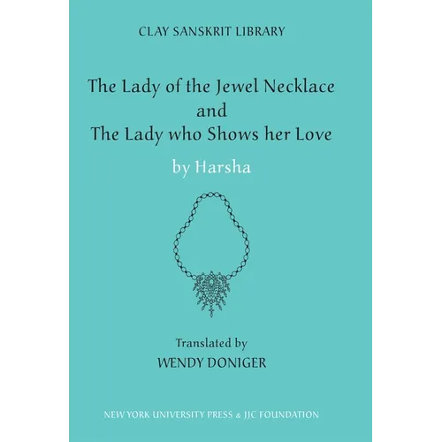 The Lady of the Jewel Necklace & the Lady Who Shows Her Love - Hardcover