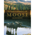 In the Company of Moose - Paperback