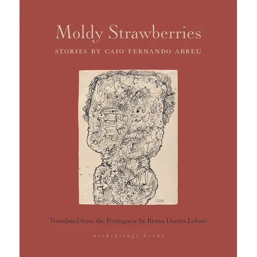 Moldy Strawberries: Stories - Paperback