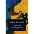 Other Shepherds: Poems with Translations from Marina Tsvetaeva - Paperback