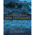 A Survey of the New Testament - Hardcover