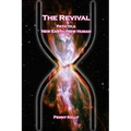 The Revival: Path to a New Earth/New Human - Paperback
