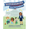 Superheroes Are Everywhere - Hardcover
