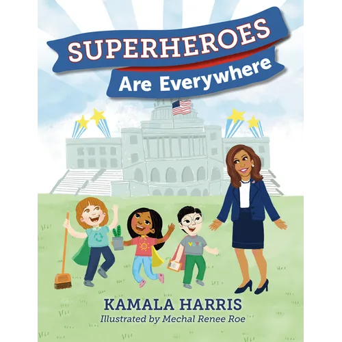 Superheroes Are Everywhere - Hardcover