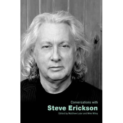 Conversations with Steve Erickson - Paperback