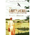 The Oaken Heart: The Story of an English Village at War - Paperback