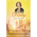 Ruby Takes Chicago - Paperback