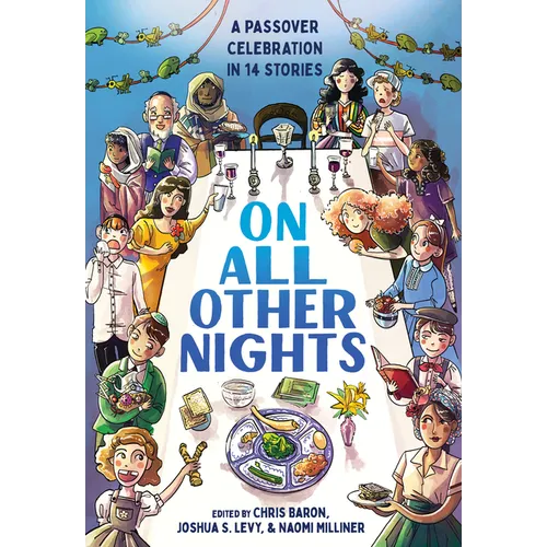On All Other Nights: A Passover Celebration in 14 Stories - Hardcover