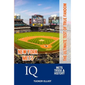 New York Mets IQ: The Ultimate Test of True Fandom - Paperback