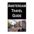 Amsterdam Travel Guide - Paperback